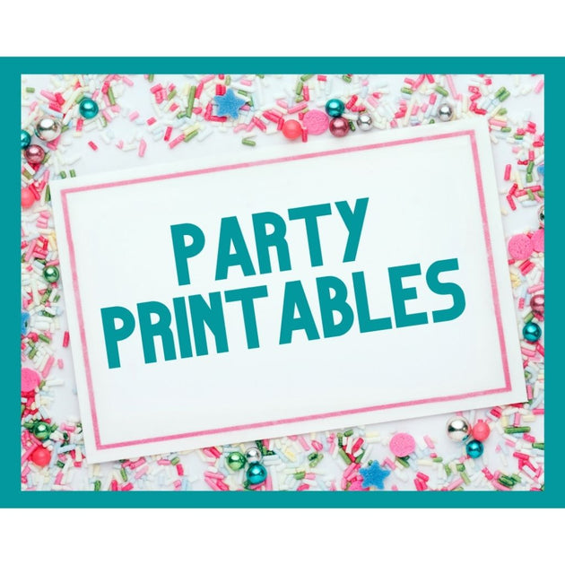 What are Party Printables? | LittleHaloJ