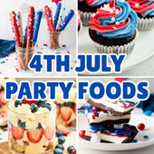 4th of July Party Foods