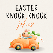 Easter Knock Knock Jokes