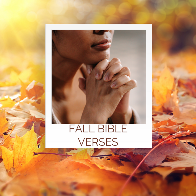 Fall Bible Verses | LittleHaloJ