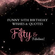 Funny 50th birthday wishes