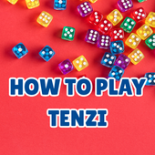 How To Play Tenzi