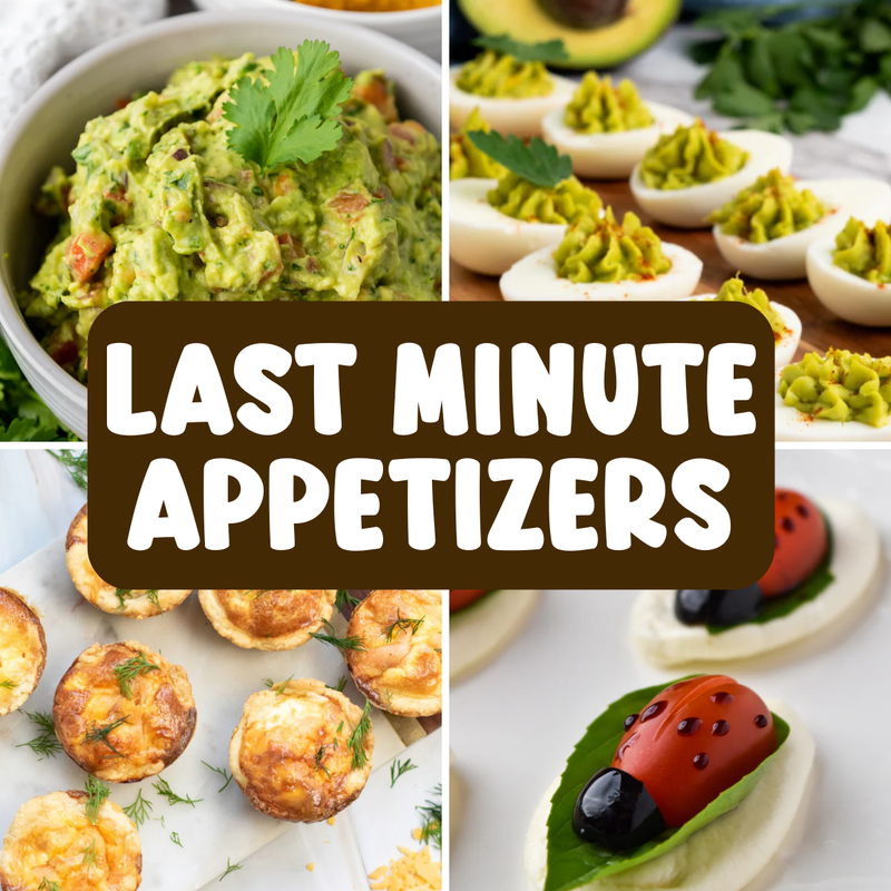 Last Minute Appetizers