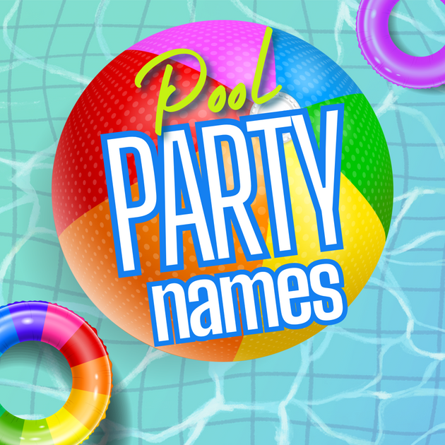 Pool With Name Roses Pool Party Names | LittleHaloJ