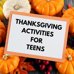 Thanksgiving Activities for Teens