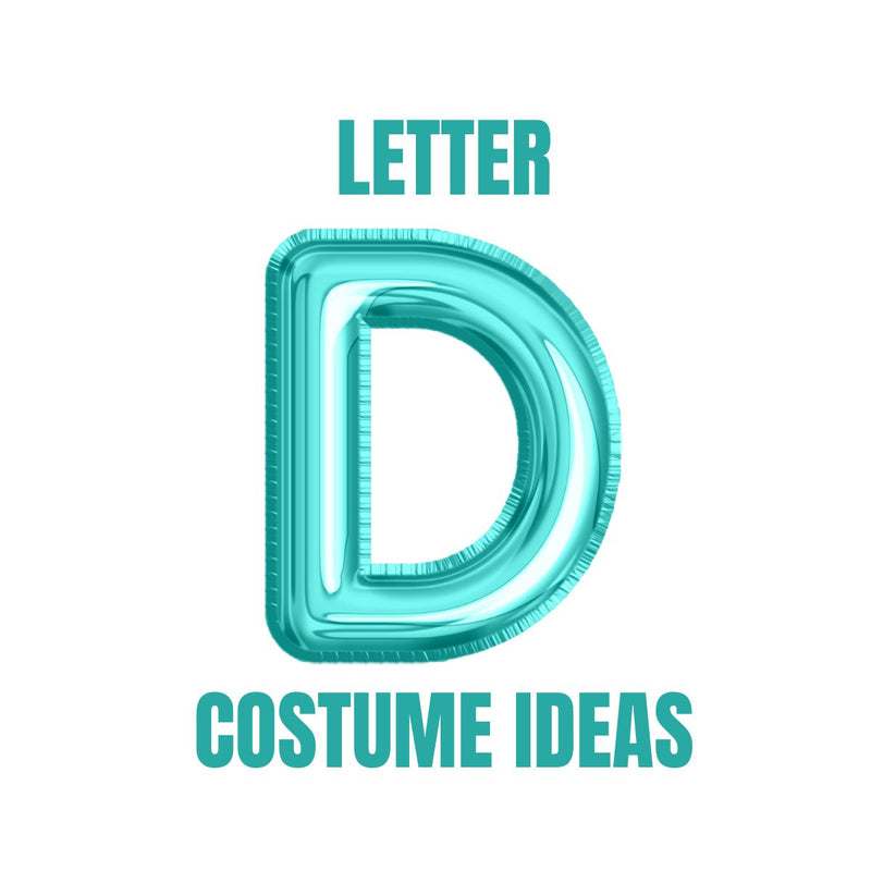 dress up party starting with d Costume Ideas Beginning With the Letter "D"