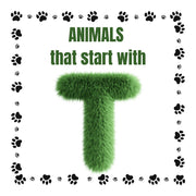 Animals that Start with T