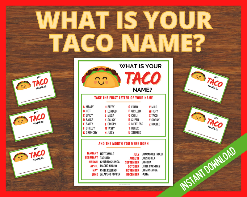 What's your taco name printable sign