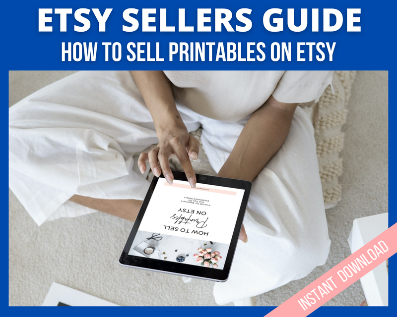 Learn how to sell printables on Etsy