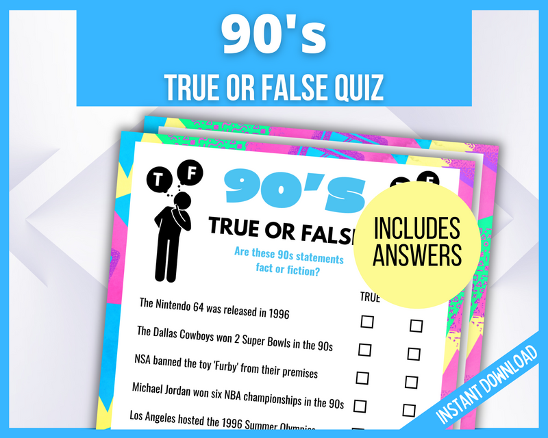 Printable 90s Party Game True or False Quiz