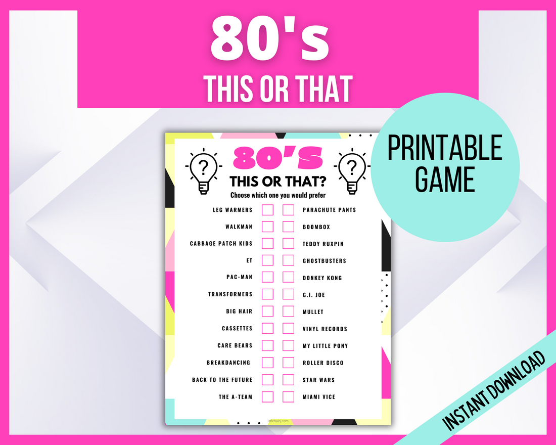 80s This or That Game – LittleHaloJ