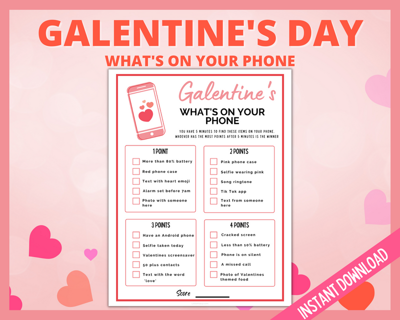 Galentines What's on your phone