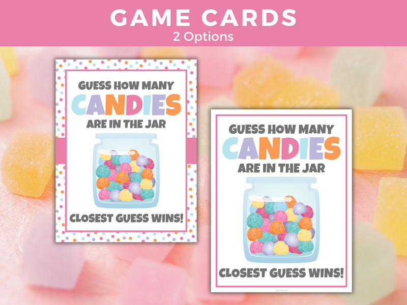 Guess How Many Candies