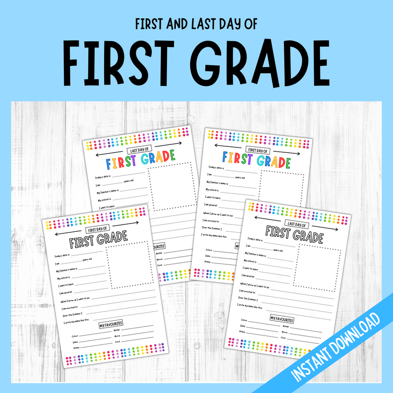 printable first and last day of first grade