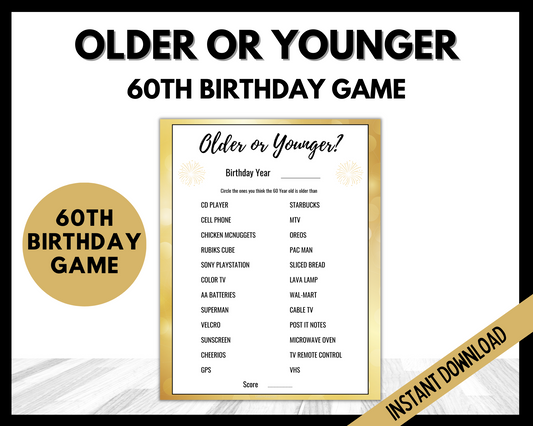 Older or Younger printable 60th Birthday Game