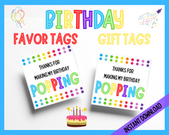 Birthday Favor Tags printables Thanks for making my birthday popping square favor tags