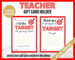 On Target  Teacher Gift Card Holder Printable