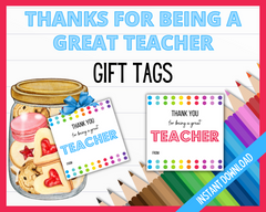 Colorful thanks for being a great teacher gift tags
