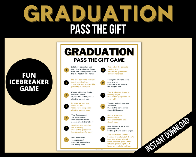 Graduation Pass the Gift Game