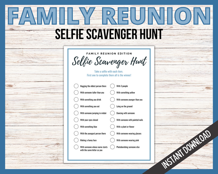 Family Reunion Selfie Scavenger Hunt#N# – LittleHaloJ