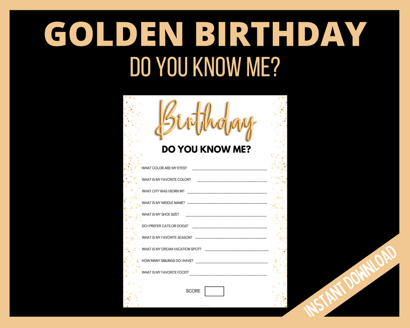 Printable Golden Birthday Do you Know me Quiz