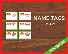 Whats your taco name tag