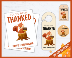 You've Been Thanked Squirrel signs