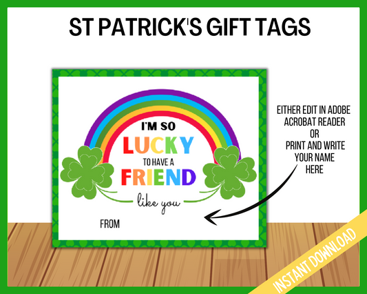 I'm so lucky to have a friend like you St Patricks Day Gift Tag