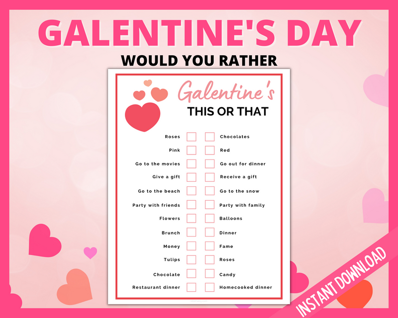 Galentines Would you rather printable game