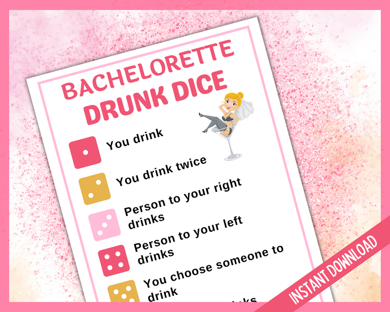 Bachelorette Drunk Dice Game