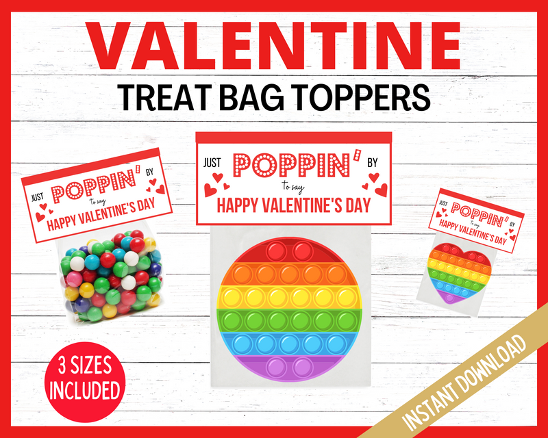 Valentines Treat Bag Topper Just Poppin by