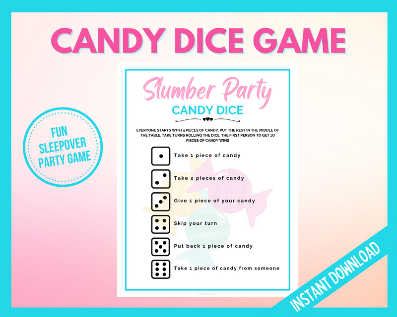 Slumber Party Candy Dice Game