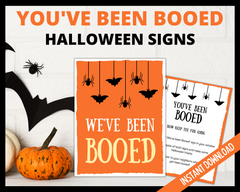 Youve been booed signs