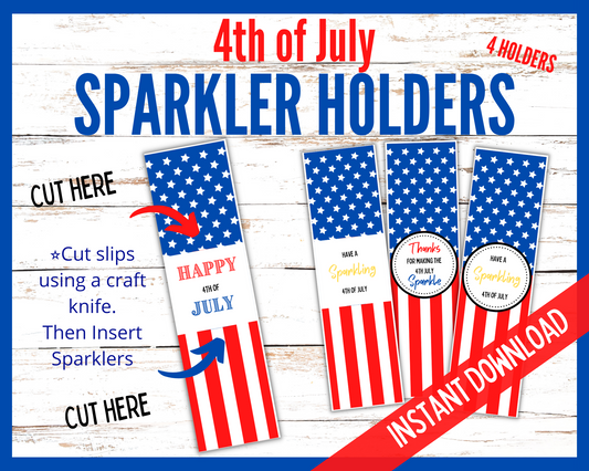 4th July Sparkler holders
